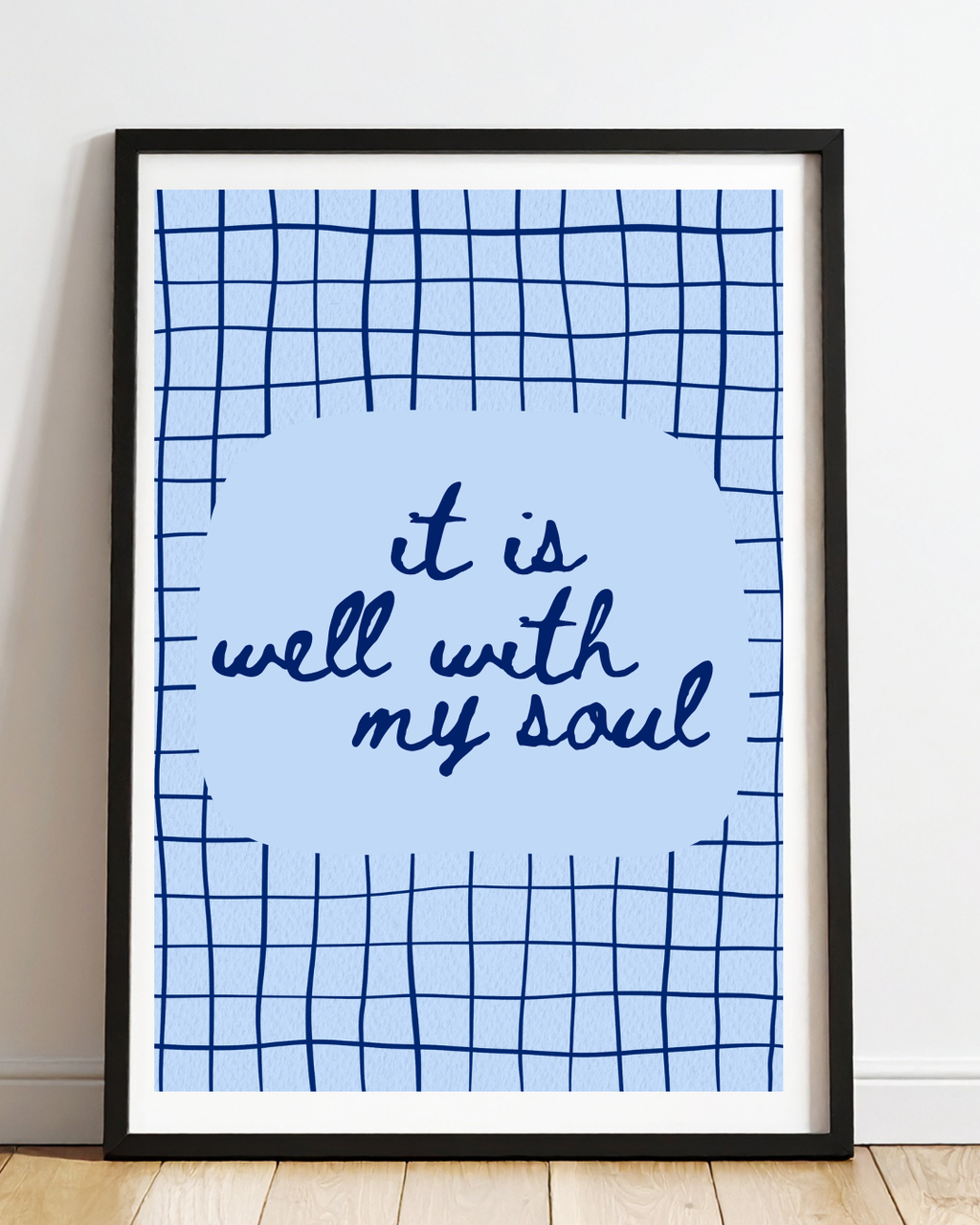 It is well with my soul art print