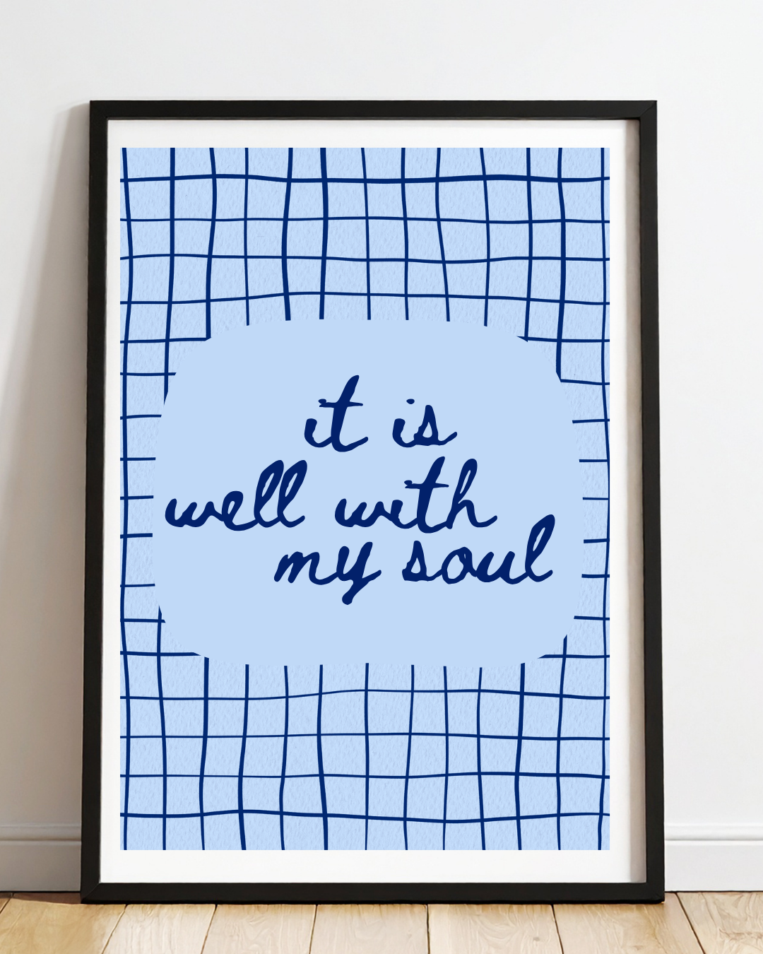 It is well with my soul art print