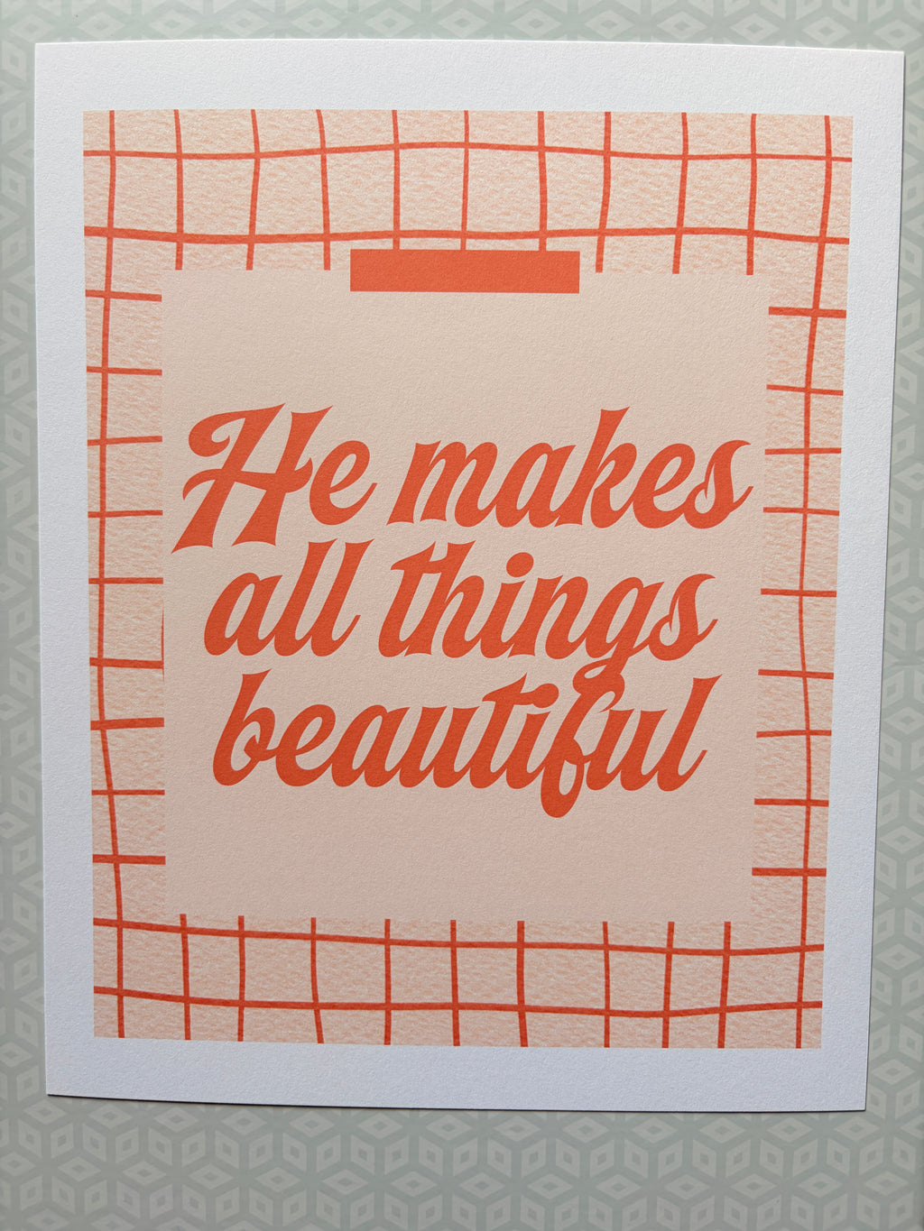 He Makes All Things Beautiful — Limited Edition Art Print