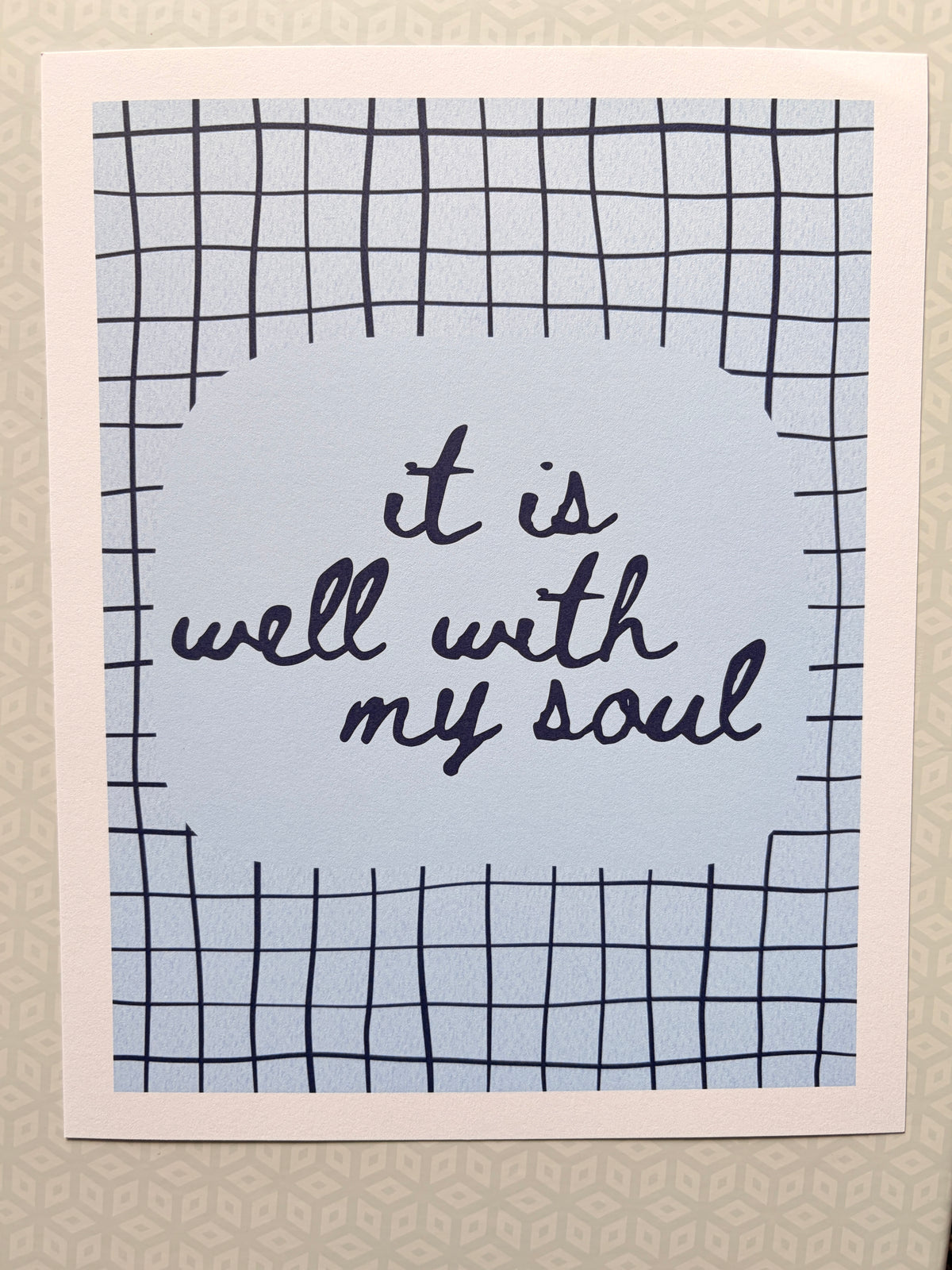 It is well with my soul art print